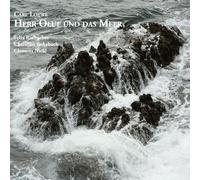 Felix Rathgeber; Christian Rohrbach; Clemens Nicol - Herr Oluf und das Meer - Songs, Ballads, and Recitations