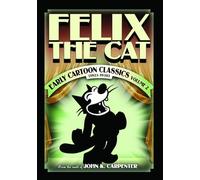 Felix The Cat Early Cartoon Classics Volume 2