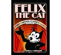 Felix the Cat: Early Cartoon Classics, Volume 4 [DVD]