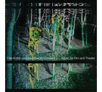 Felix Und Das Mineralorchester Kubin - Ii: Music For Film & Theatre [VINYL]