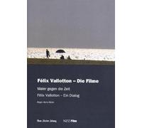 Felix Vallotton - Die Filme - Maler gegen die Zeit, DVD