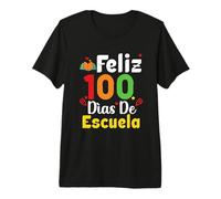 Feliz 100 Diaz De Escuela 100th Day School Spanish Teacher Premium T-Shirt