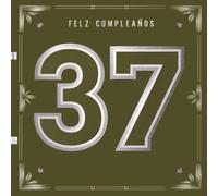 Feliz cumpleaños 37: Un libro de cumpleaños personal - Frases humorísticas e ideas inspiradoras para el nuevo año de vida (Los Mejores Años - Ahora)