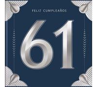 Feliz cumpleaños 61: Un libro de cumpleaños personal - Frases humorísticas e ideas inspiradoras para el nuevo año de vida (Los Mejores Años - Ahora)