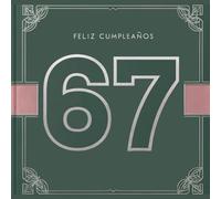Feliz cumpleaños 67: Un libro de cumpleaños personal - Frases humorísticas e ideas inspiradoras para el nuevo año de vida (Los Mejores Años - Ahora)