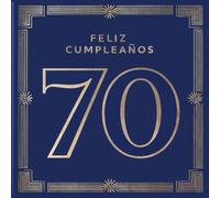 Feliz cumpleaños 70: Un libro de cumpleaños personal - Frases humorísticas e ideas inspiradoras para el nuevo año de vida (Los Mejores Años - Ahora)