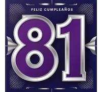 Feliz cumpleaños 81: Un libro de cumpleaños personal - Frases humorísticas e ideas inspiradoras para el nuevo año de vida (Los Mejores Años - Ahora)