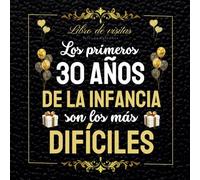Feliz cumpleaños Libro de visitas 30 años: Regalo mujer hombre , Personalizado para felicitaciones, recuerdos y fotos de los invitados