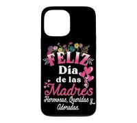 Feliz dia de las Madre in Spanish Mother's Day Floral Flower Case for iPhone 13 Pro Max