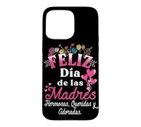 Feliz dia de las Madre in Spanish Mother's Day Floral Flower Case for iPhone 15 Pro Max