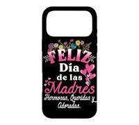 Feliz dia de las Madre in Spanish Mother's Day Floral Flower Case for iPhone 17 Pro Max