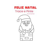 Feliz Natal: Livro de Colorir
