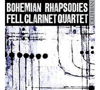 Fell Clarinet Quartet - Bohemian Rhapsodies - CD - US Import