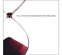 Fell Far Behind - Reaching the Red Line