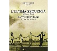 Fellini - L'Ultima Sequenza / La Tivu' Di Fellini