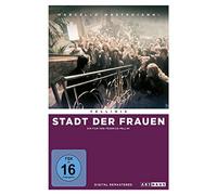 Fellinis Stadt der Frauen. Digital Remastered