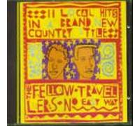 Fellow Travellers - No Easy Way