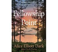 Fellowship Point: A Novel