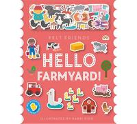 Felt Friends - Hello Farmyard!