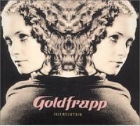 Felt Mountain by Goldfrapp (2000-09-19)