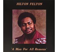 Felton Hilton - A Man for All Reasons (Rsd 21) [VINYL]