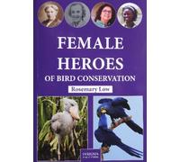Female Heroes of Bird Conservation