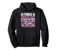 Female Locksmith - Gets It Right The First Time Pullover Hoodie