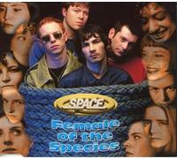 Female Of The Species by Space