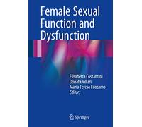 Female Sexual Function and Dysfunction – Springer Verlag