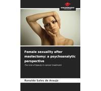 Female sexuality after mastectomy: a psychoanalytic perspective
