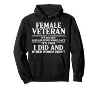 Female Veteran I Did and Other Women Didn't US Veteran Mom Pullover Hoodie