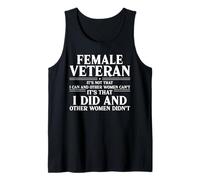 Female Veteran I Did and Other Women Didn't US Veteran Mom Tank Top