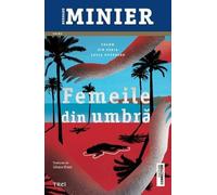 Femeile din umbra (seria Lucia Guerrero, vol.2)