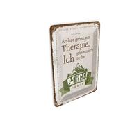 Femer Tin Postcard with German Text 14 x 10 cm Andere gehen Therapie. Ich gehe einfach in die Berge [German Language]