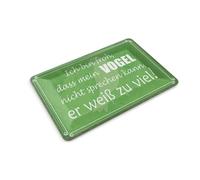 Femer Tin Postcard with German Text 14 x 10 cm Froh mein Vogel nicht sprechen Decoration