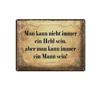 Femer Tin Sign Quote 30 x 40 cm Man kann nicht immer ein Held sein Goethe Decorative Sign