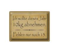 Femer Tin Sign with German Text 30 x 40 cm 10 kg abnehmen fehlen nur noch 13 Decorative Sign