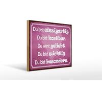 Femer Wooden Sign with German Text "Du bist einzigartig kostbar wichtig" [German Language] 30x40