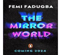 Femi Fadugba The Mirror World Paperback Book Femi Fadugba Multicolor