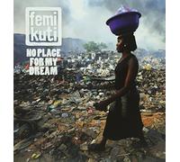 Femi Kuti - No Place for My Dream [VINYL]