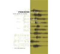 Feminine Endings: Music, Gender, and Sexuality