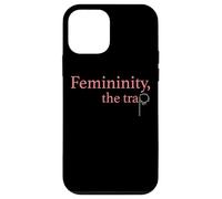 Femininity the Trap Case for iPhone 12 mini