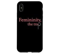 Femininity the Trap Case for iPhone XS Max