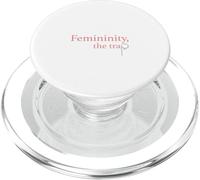 Femininity the Trap PopSockets PopGrip for MagSafe
