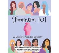 Feminism 101: A Guide to Gender Equality