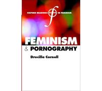 Feminism and Pornography (Oxford Readings in Feminism)