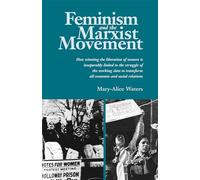 Feminism and the Marxist Movement