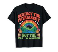 Feminism Destroy The Patriarchy Not The Planet Feminist Value Graphic T-Shirt