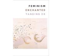 Feminism Enchanted