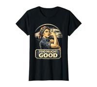 Feminism Feminist Women Rights Too Much? Good T-Shirt